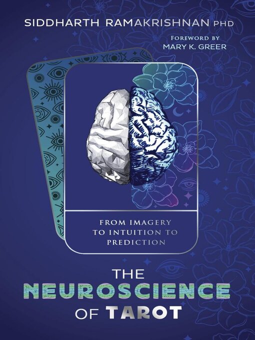 Title details for The Neuroscience of Tarot by Siddharth Ramakrishnan - Available